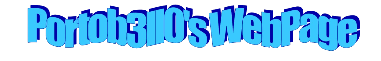 Portob3ll0's WebPage